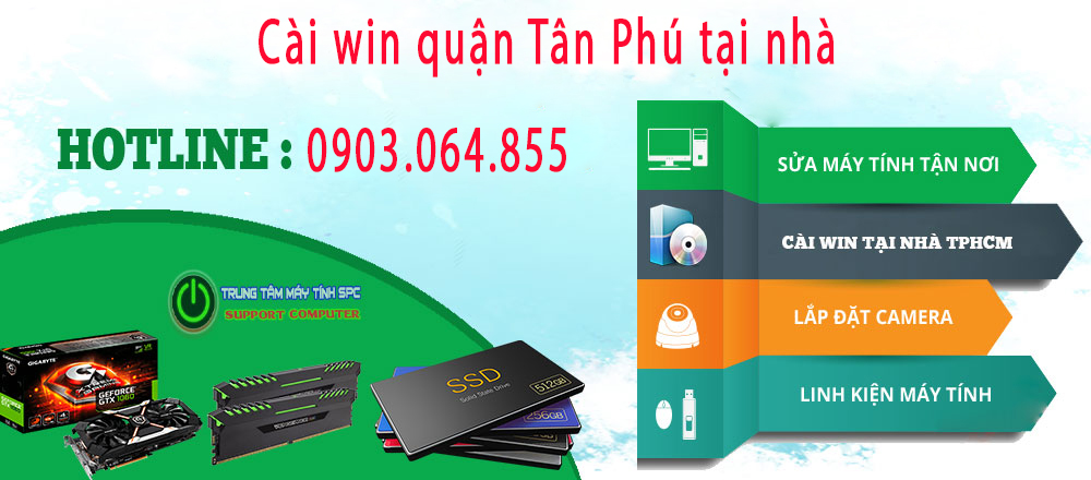 Dịch vụ cài win quận tân phú tại nhà uy tín - Đầy đủ phần mềm mềm