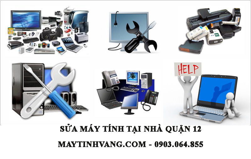 Sửa máy tính quận 12 tại nhà giá rẻ liên hệ ngay với Máy Tính Vàng