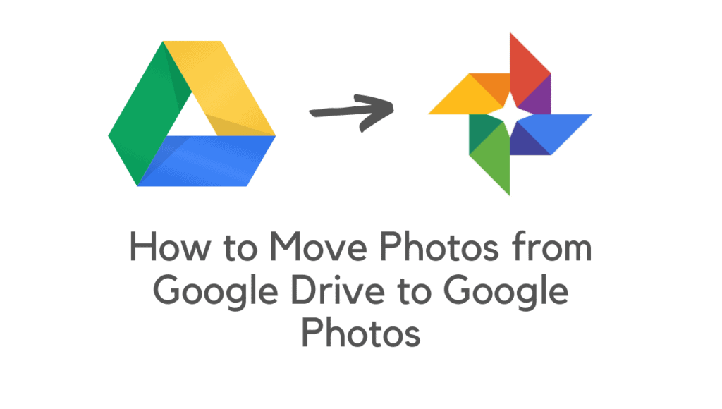 Cách chuyển ảnh từ Google Drive sang Google Photos