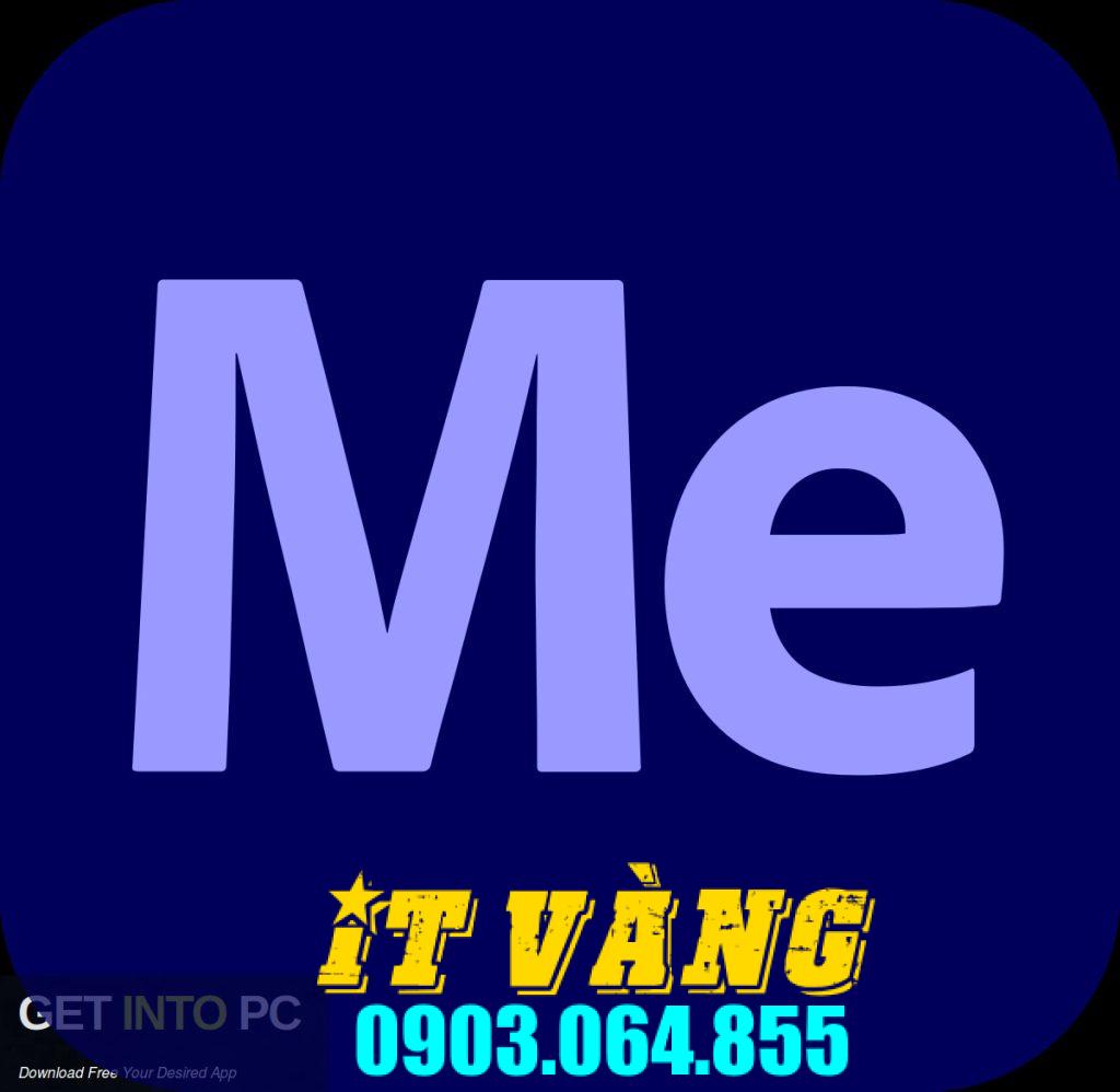 Tải Download Media Encoder 2024 Bản Miễn Phí Tải Download Media Encoder 2024 Bản Miễn Phí